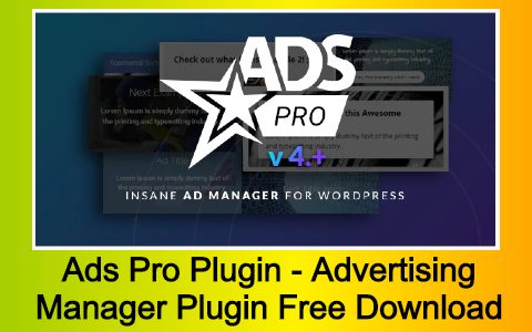 Ads Pro Plugin - WordPress Advertising Manager Plugin Free Download