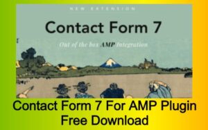 Contact Form 7 For AMP Plugin Free Download
