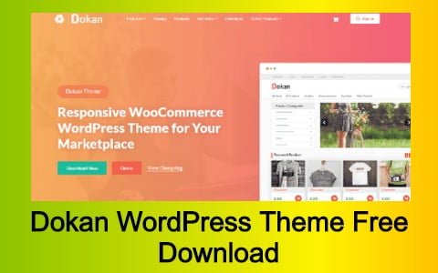 Dokan WordPress Theme Free Download