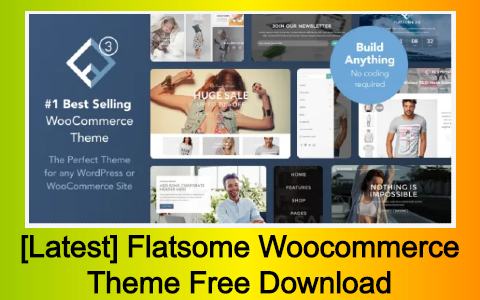[Latest] Flatsome Woocommerce Theme Free Download