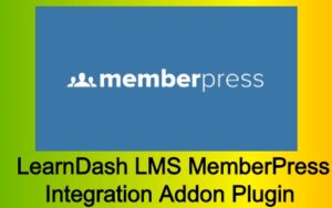 LearnDash LMS MemberPress Integration Addon Plugin Free Download