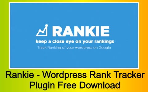 Rankie - WordPress Rank Tracker Plugin Free Download