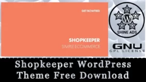 Shopkeeper WordPress Theme Free Download