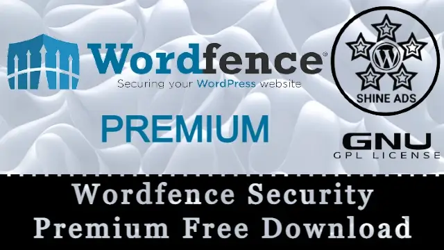 Wordfence Security Premium Plugin Free Download