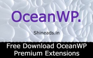 Free Download 15+ OceanWP All Premium Extensions