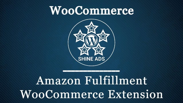 Amazon Fulfillment WooCommerce Extension