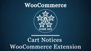 Cart Notices WooCommerce Extension