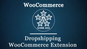 Dropshipping WooCommerce Extension