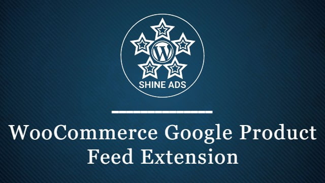 WooCommerce Google Product Feed Extension