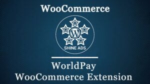 WorldPay WooCommerce Extension