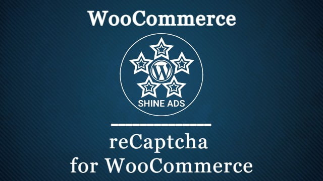 reCaptcha for WooCommerce