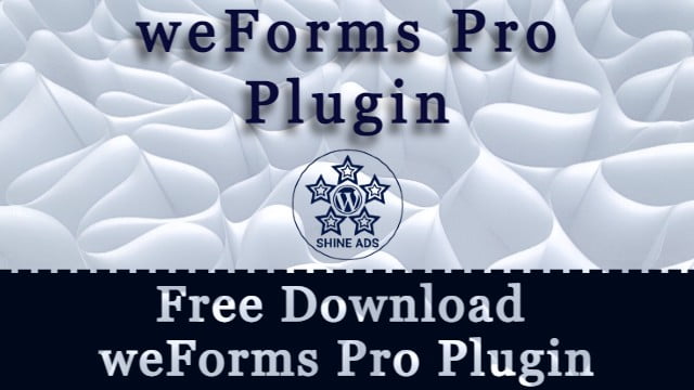 Free Download  weForms Pro Plugin