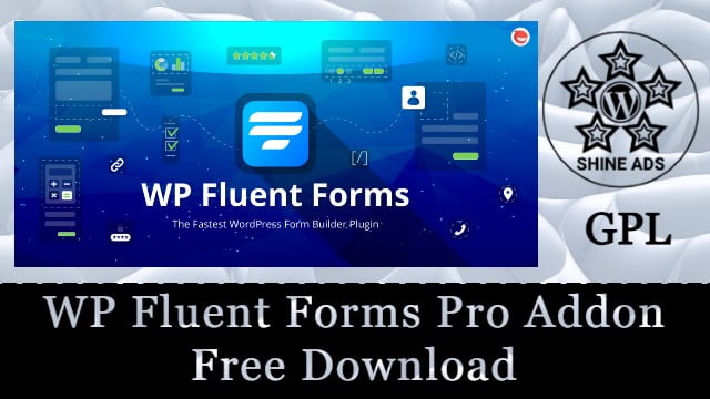 WP Fluent Forms Pro Addon Free Download