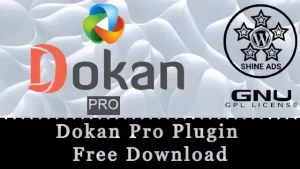 Dokan Pro Plugin Free Download