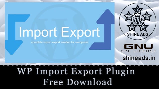 WP Import Export Plugin Free Download