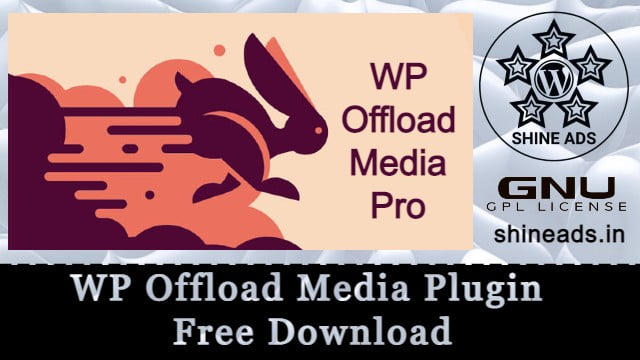 WP Offload Media Plugin Free Download