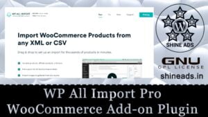 WP All Import Pro WooCommerce Addon Free Download