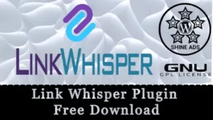 Link Whisper Plugin Free Download