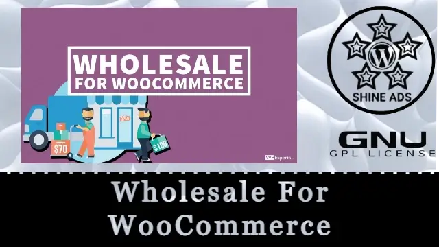 Wholesale For WooCommerce Free Download