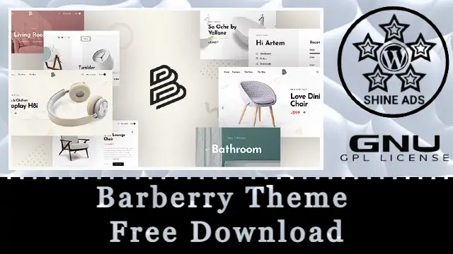 Barberry Theme v2.9.9.4 Free Download [GPL]