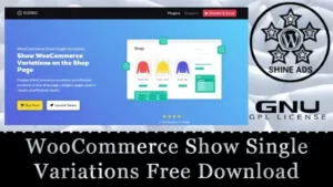 WooCommerce Show Single Variations Free Download