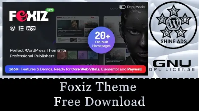 Foxiz Theme Free Download v1.6.3 [Working Demo Templates]