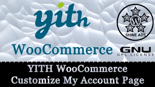 YITH WooCommerce 自定义我的帐户页面免费下载