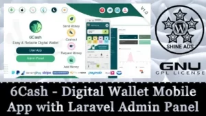 6Cash - Digital Wallet Mobile App with Laravel Admin Panel Free Download
