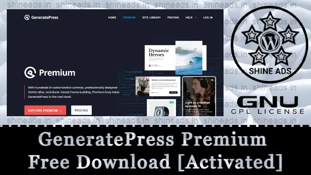 GeneratePress Premium Free Download [v3.2.2+v2.2.1]