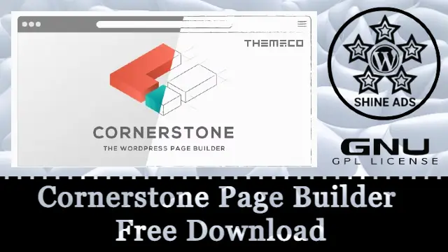 Cornerstone Page Builder Free Download [v7.0.7]