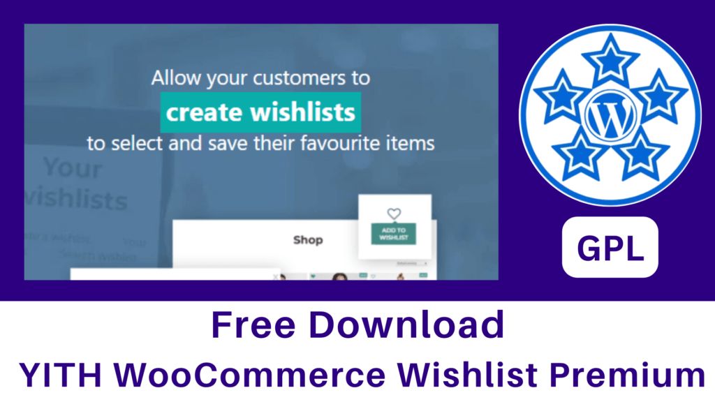 Free Download YITH WooCommerce Wishlist Premium