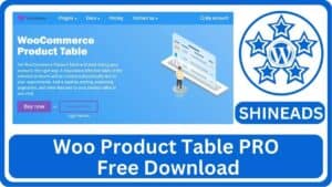 Woo Product Table PRO Free Download
