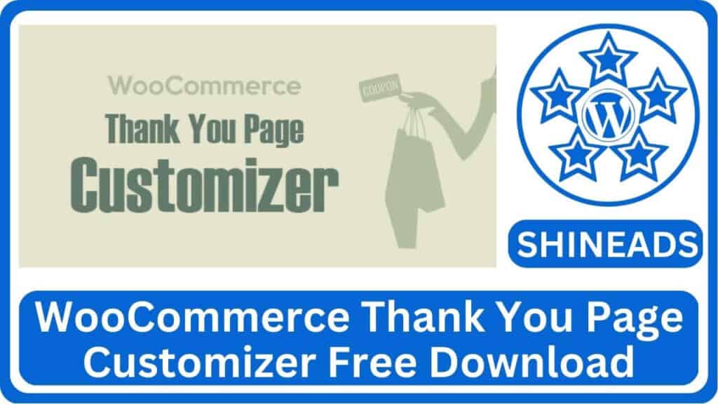 WooCommerce Thank You Page Customizer Free Download