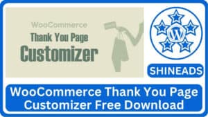WooCommerce Thank You Page Customizer Free Download