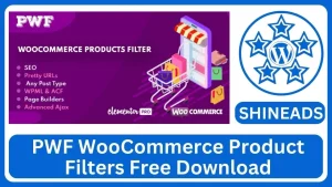 PWF WooCommerce Product Filters Free Download