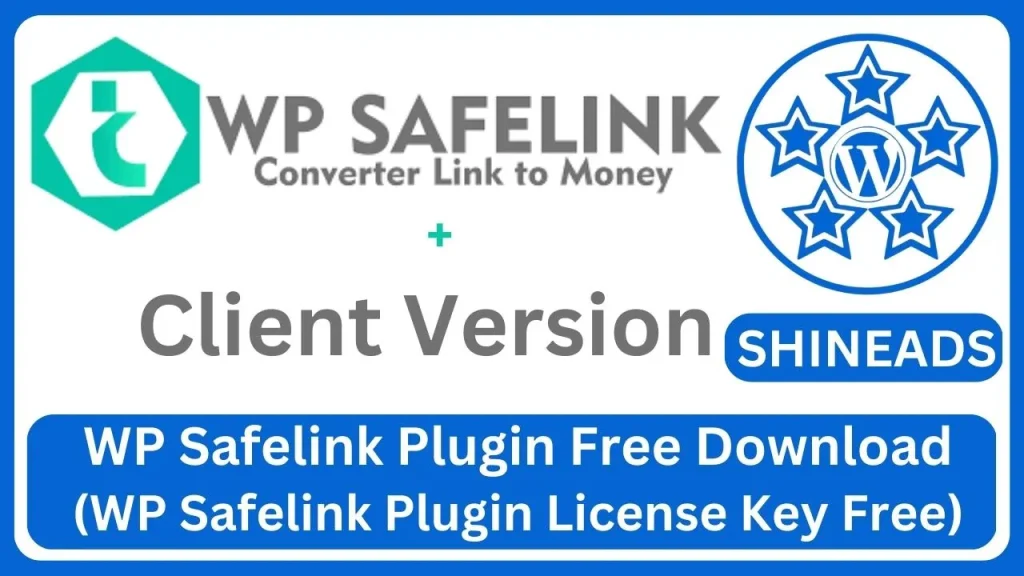 WP Safelink Plugin Free Download