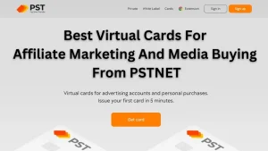 Best Virtual Cards For Affiliate Marketing And Media Buying From PSTNET