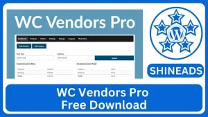 WC Vendors Pro Free Download