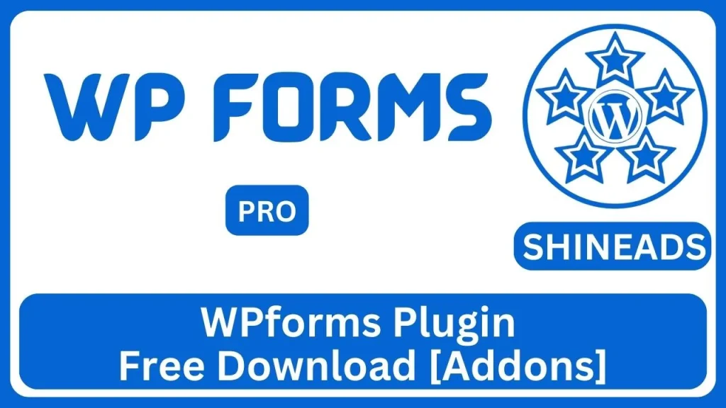 WPforms Plugin Free Download