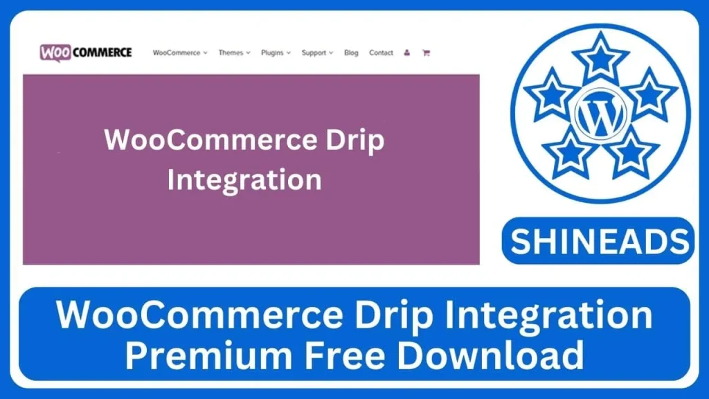 WooCommerce Drip Integration Free Download