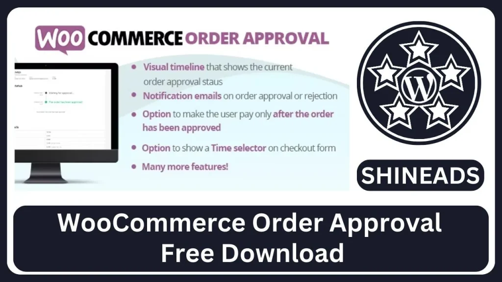 WooCommerce Order Approval Free Download
