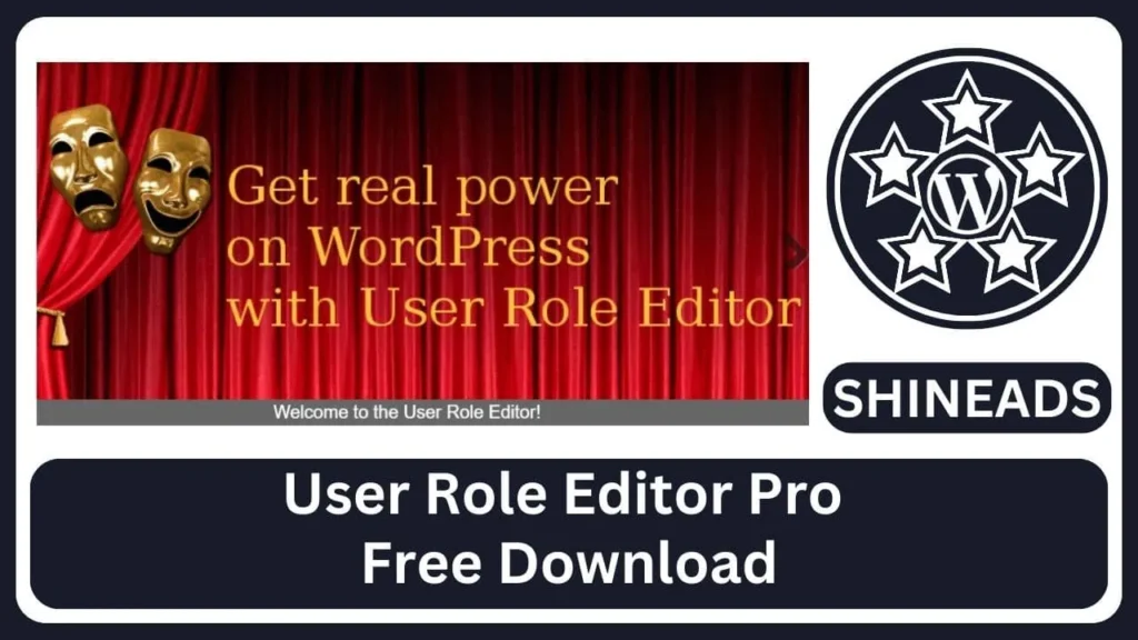 User Role Editor Pro Free Download