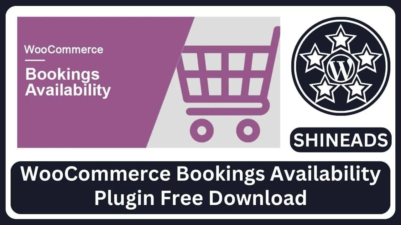 WooCommerce Bookings Availability Plugin Free Download