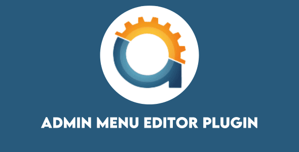 Admin Menu Editor Plugin Free Download