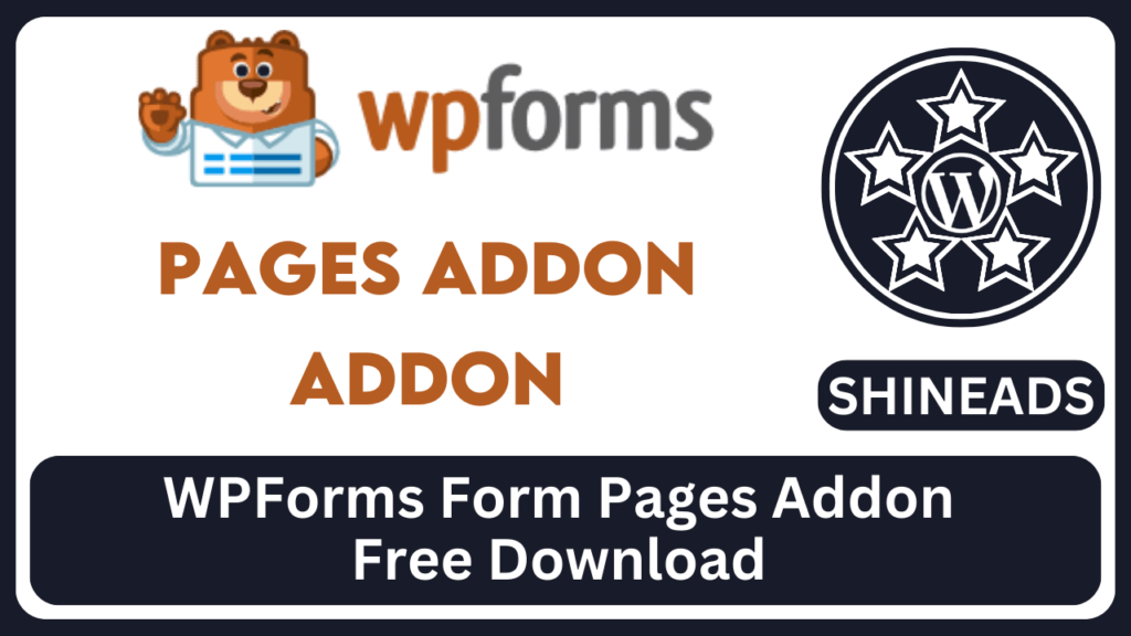 WPForms Form Pages Addon 
Free Download