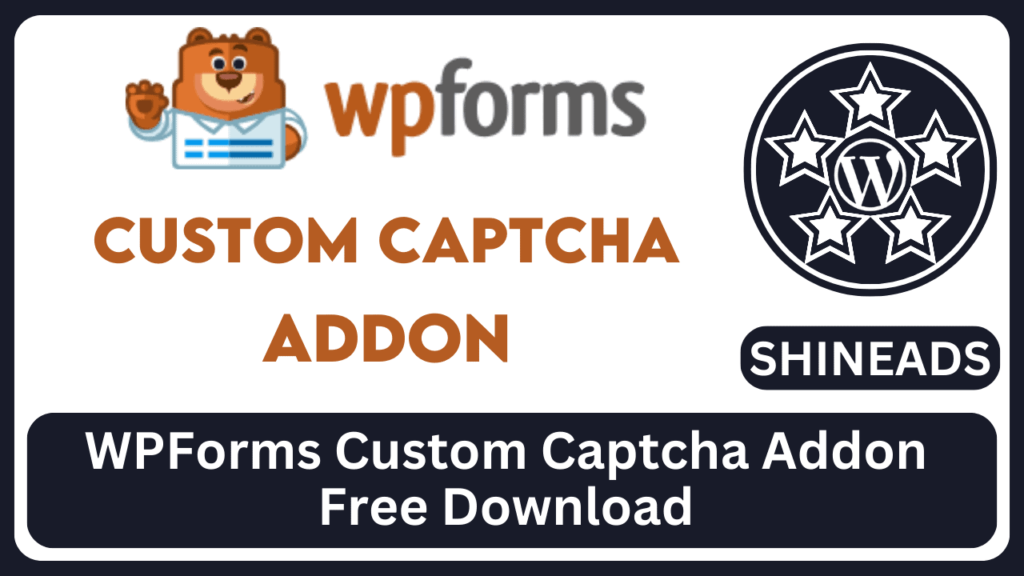 WPForms Custom Captcha Addon Free Download