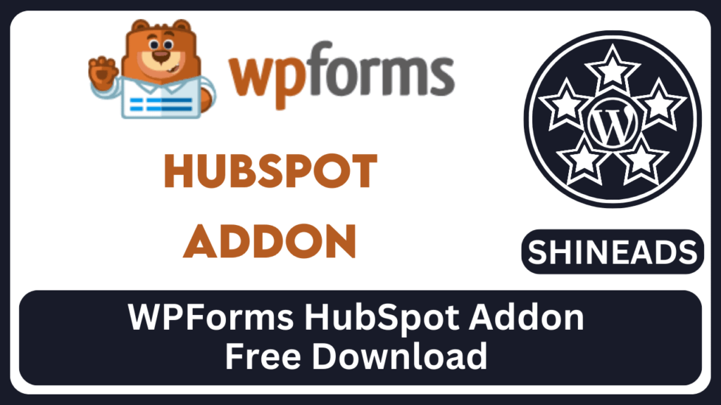 WPForms HubSpot Addon Free Download