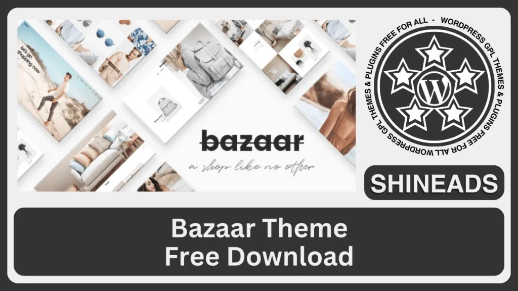 Bazaar Theme Free Download