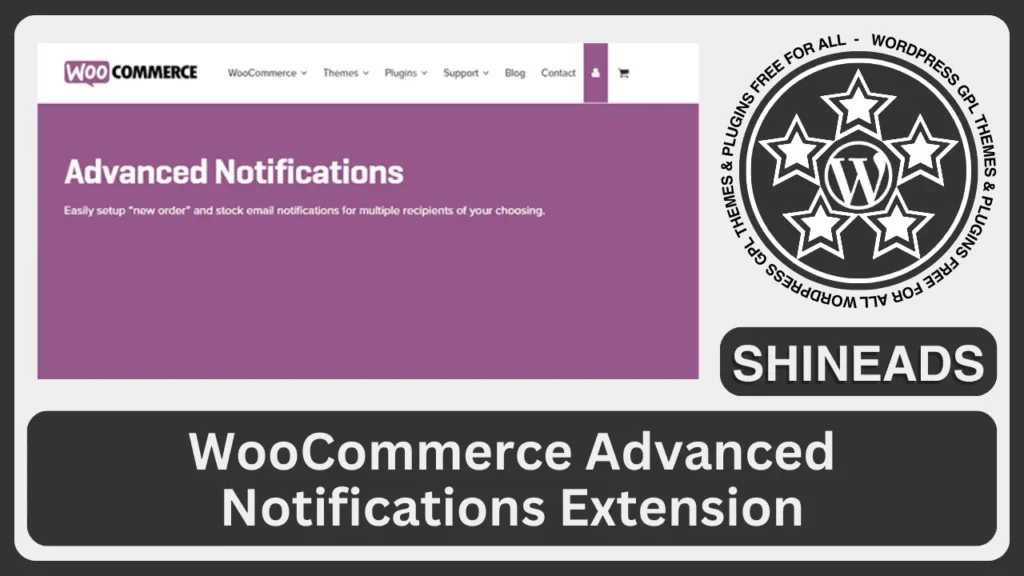 WooCommerce Advanced Notifications Extension Free Download