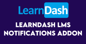LearnDash LMS Notifications Addon Free Download